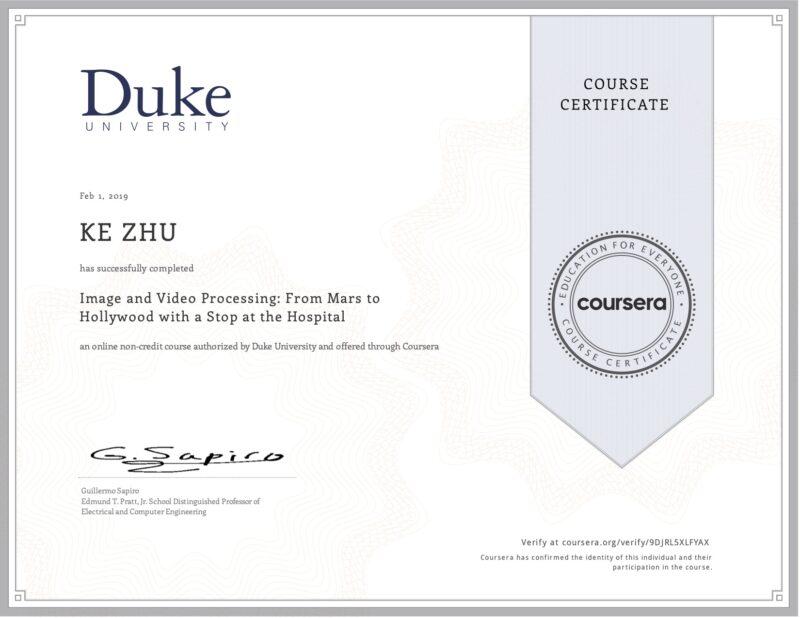 Image and Video Processing - My #20 course certificate from Coursera ...