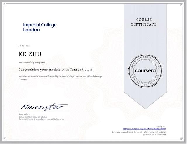Certificate Customising Your Models with TensorFlow 2